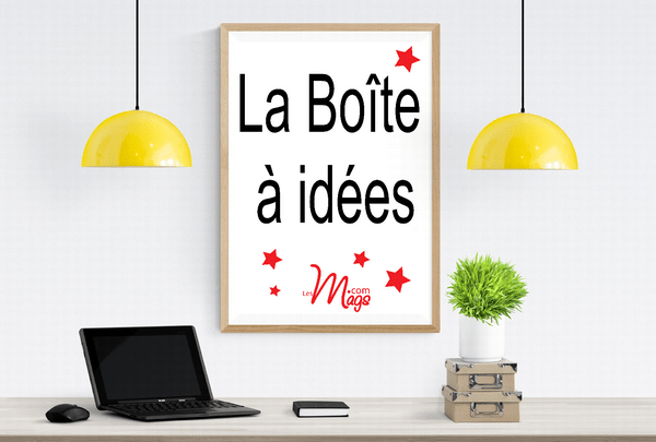 Votre boîte à idées