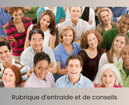 Entraide et conseils